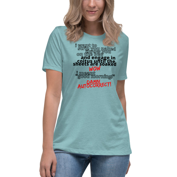 women's 'i meant good morning' true fit soft t-shirt