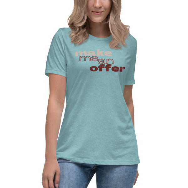 women’s 'make me an offer' true fit premium t-shirt